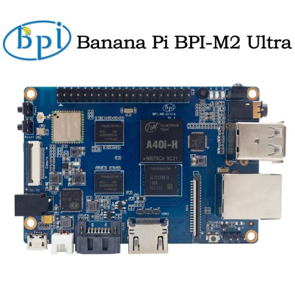 Diy Electronics |   Banana Pi Bpi-M2 Ultra Allwinner A40I Single Board Computer Diy Electronics Diy Electronics